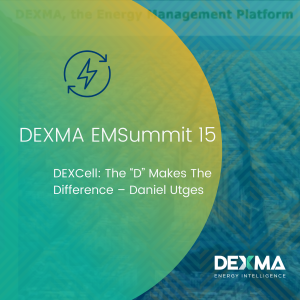 DEXMA EMSummit 15 DEXCell The “D” Makes The Difference – Daniel Utges