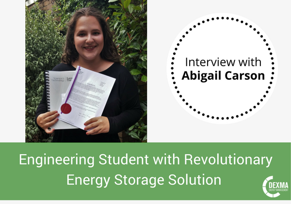 Interview: Abigail Carson, Engineering Student with Revolutionary Energy Storage Solution