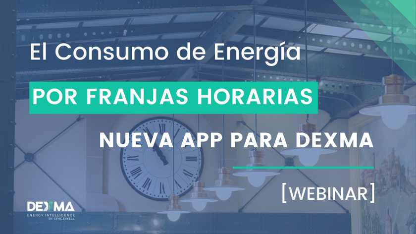 Consumo de Energía por Franjas Horarias, nueva App - DEXMA