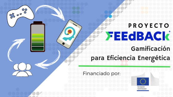 FEEdBACk: Un Proyecto de Gamificación para Eficiencia Energética