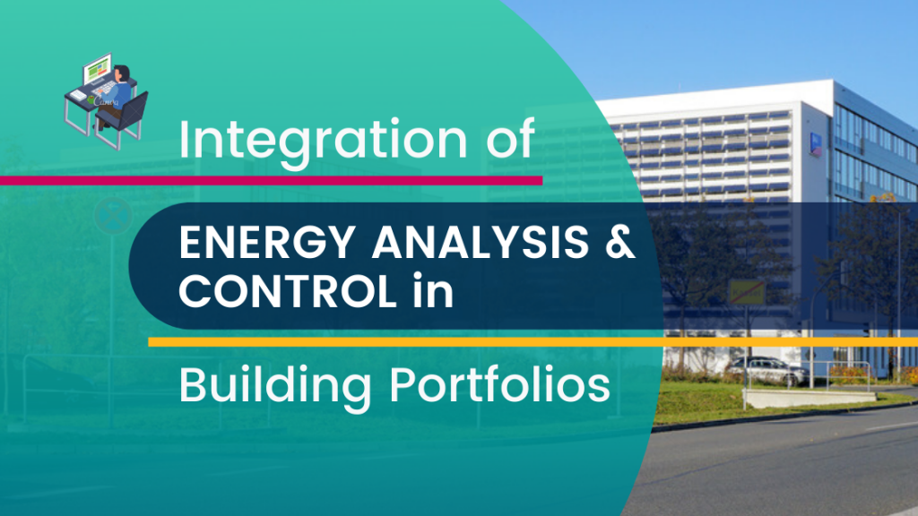 How to Integrate Energy Analysis with Energy Control in Your Building Portfolios