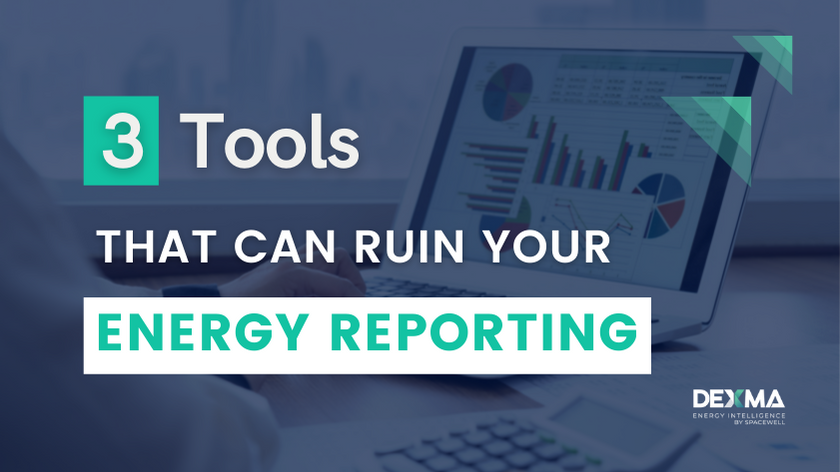 Tools that can ruin your energy reporting