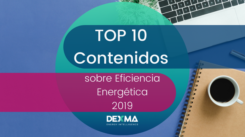 Top 10 Contenidos sobre Eficiencia Energética 2019
