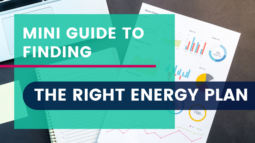 Mini Guide to Finding the Right Energy Plan