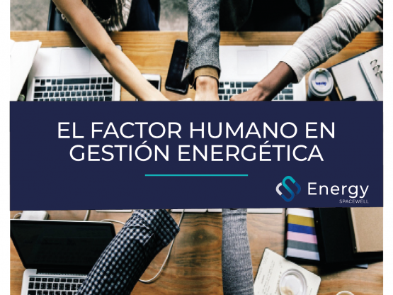 EL FACTOR HUMANO EN GESTIÓN ENERGÉTICA